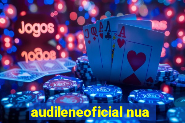 audileneoficial nua